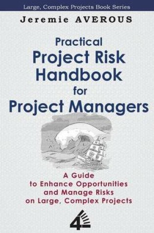 Cover of Practical Project Risk Handbook for Project Managers