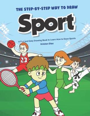 Book cover for The Step-by-Step Way to Draw Sport