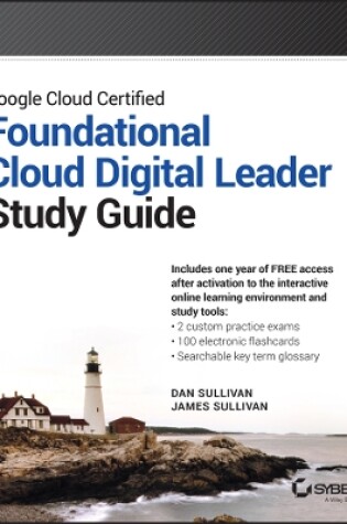 Cover of Google Cloud Certified Foundational Cloud Digital Leader Study Guide