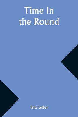 Book cover for Time In the Round
