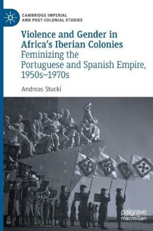 Cover of Violence and Gender in Africa's Iberian Colonies