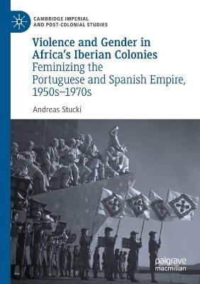 Cover of Violence and Gender in Africa's Iberian Colonies