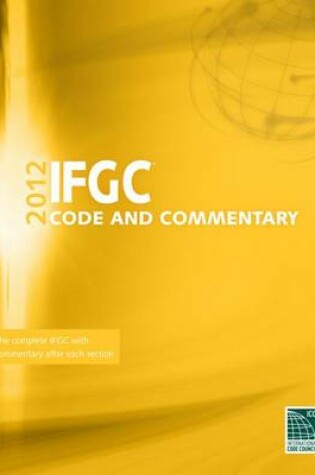 Cover of 2012 International Fuel Gas Code Commentary