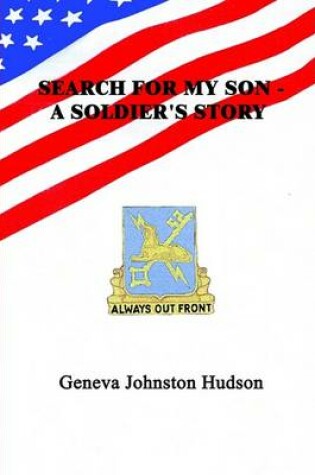 Cover of Search for My Son - A Soldier's Story