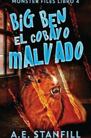 Cover of Big Ben, El Cobayo Malvado