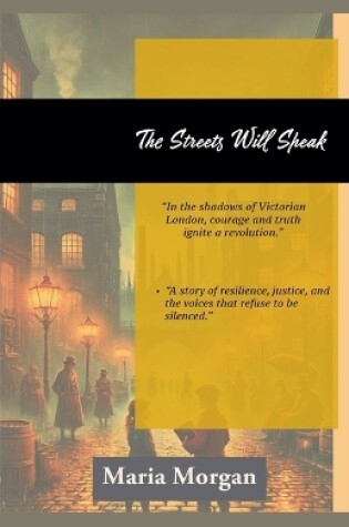 Cover of The Streets Will Speak