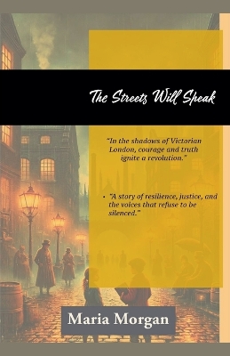 Book cover for The Streets Will Speak