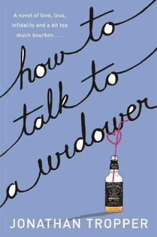 Cover of How To Talk To A Widower