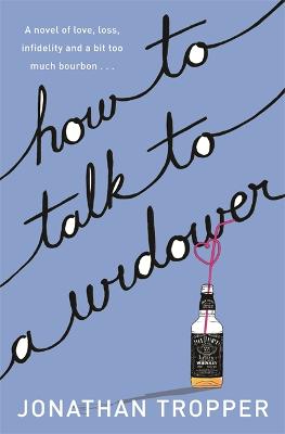 Book cover for How To Talk To A Widower