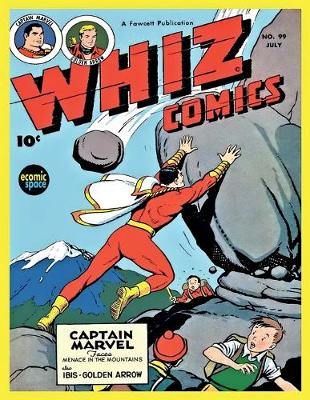 Book cover for Whiz Comics # 99