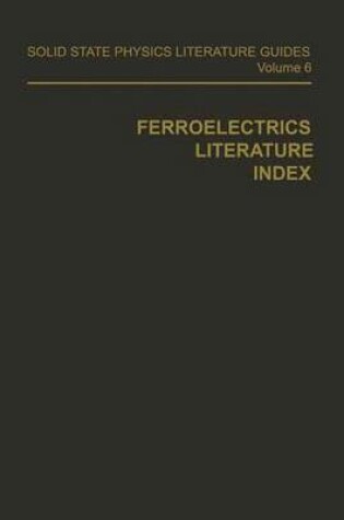 Cover of Ferroelectrics Literature Index,