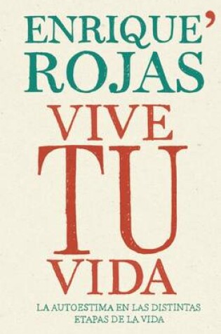 Cover of Vive Tu Vida