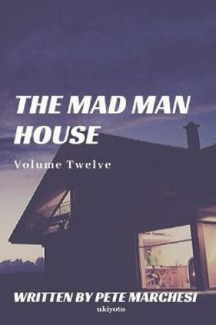 Cover of The Mad Man House