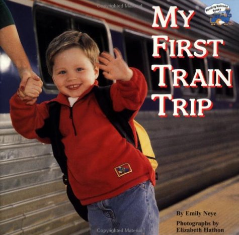 Book cover for My First Train Trip