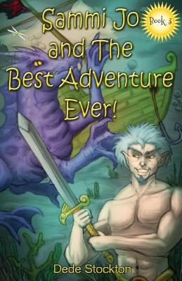 Book cover for Sammi Jo and the Best Adventure Ever!