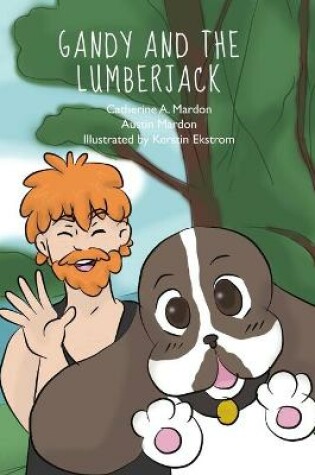 Cover of Gandy and the Lumberjack