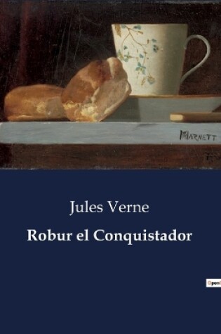 Cover of Robur el Conquistador