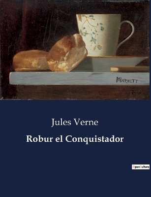 Book cover for Robur el Conquistador