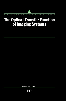 Cover of The Optical Transfer Function of Imaging Systems