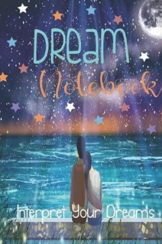 Cover of Dream Notebook Interpret Your Dreams