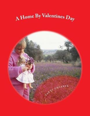 Book cover for A Home By Valentines Day