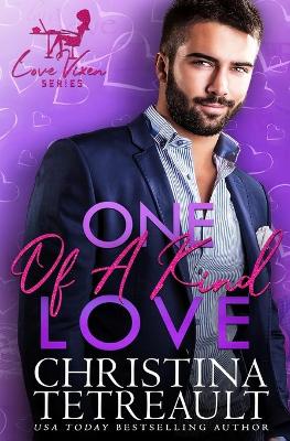 Book cover for One Of A Kind Love