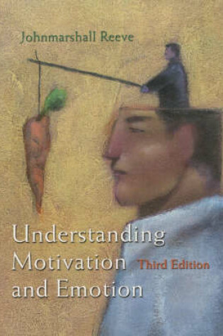 Cover of Understanding Motivation and Emotion
