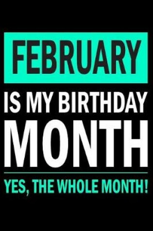 Cover of February Is My Birthday Month