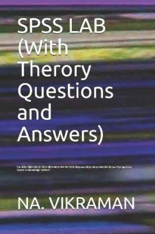 Cover of SPSS LAB (With Therory Questions and Answers)