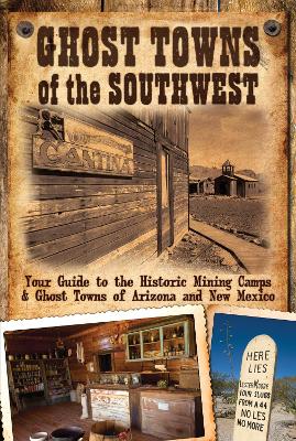 Book cover for Ghost Towns of the Southwest