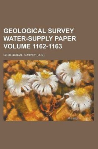 Cover of Geological Survey Water-Supply Paper Volume 1162-1163