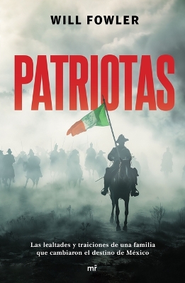 Book cover for Patriotas (Novela) / Patriots (a Novel)