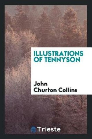 Cover of Illustrations of Tennyson