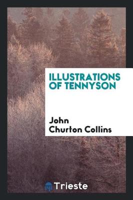 Book cover for Illustrations of Tennyson