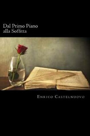 Cover of Dal Primo Piano alla Soffitta (Italian Edition)