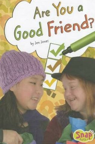 Cover of Are You a Good Friend?