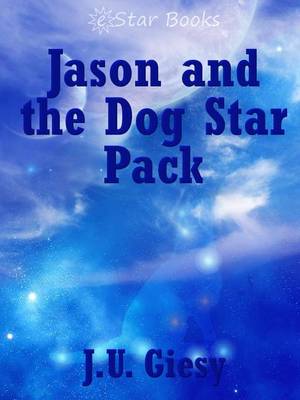 Book cover for Jason and the Dog Star Pack