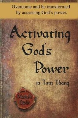 Cover of Activating God's Power in Tam Thang