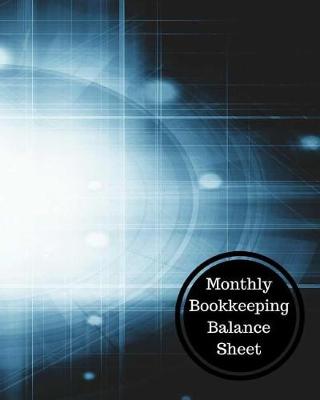 Book cover for Monthly Bookkeeping Balance Sheet