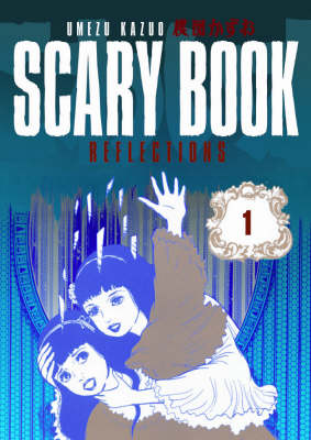 Book cover for Scary Book Volume 1: Reflections