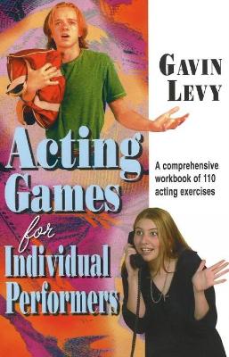 Book cover for Acting Games for Individual Performers