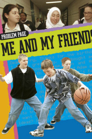 Cover of Me and My Friends