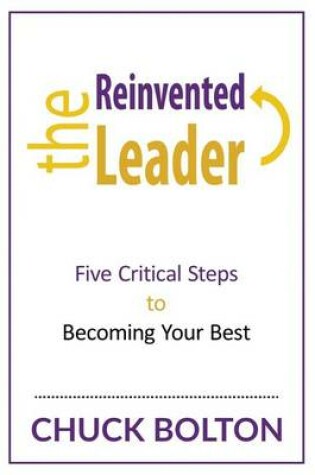 Cover of The Reinvented Leader