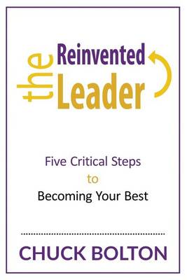 Book cover for The Reinvented Leader