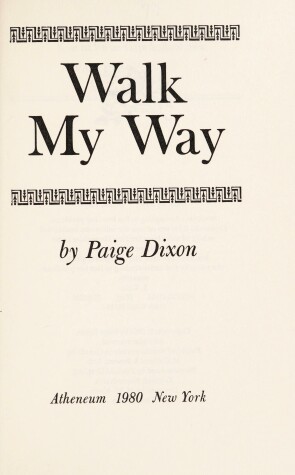 Book cover for Walk My Way