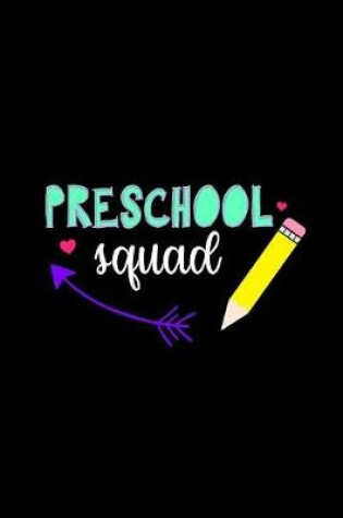 Cover of Preschool Squad