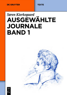 Book cover for Soren Kierkegaard: Ausgewahlte Journale. Band 1
