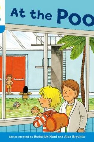 Cover of Oxford Reading Tree: Level 3: More Stories B: At the Pool