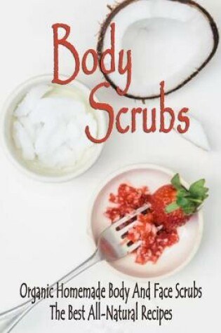 Cover of Body Scrubs