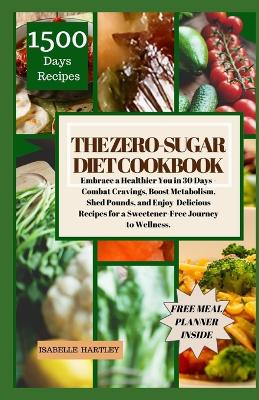 Book cover for The Zero-Sugar Diet Cookbook